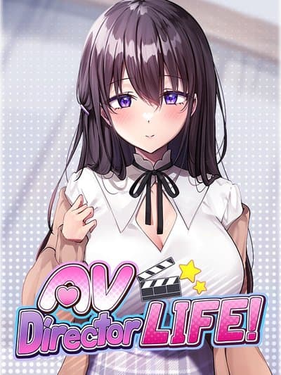 AV Director Life!