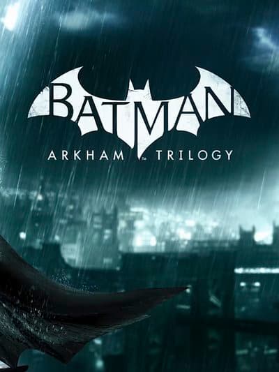 Batman: Arkham Trilogy