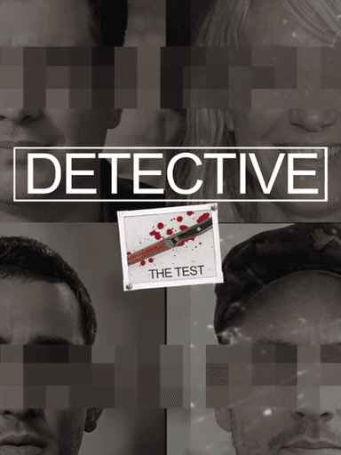 Detective: The Test