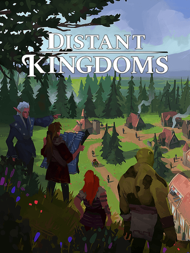 Distant Kingdoms