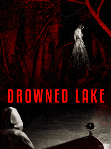 Drowned Lake
