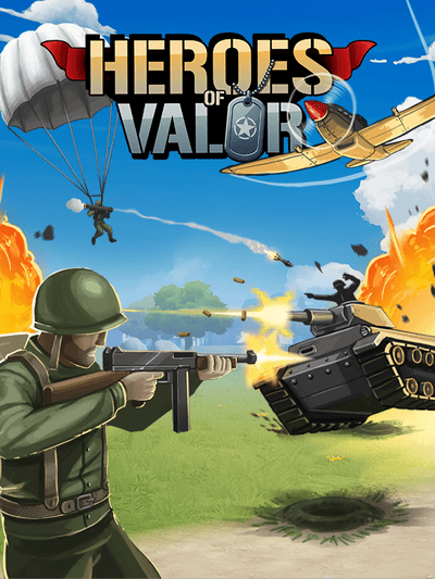 Heroes of Valor