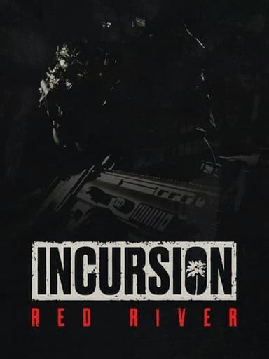 Incursion Red River
