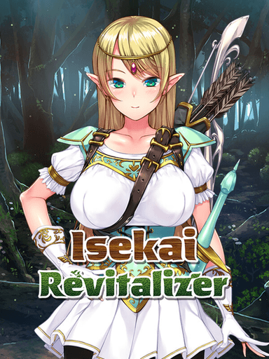 Isekai Revitalizer