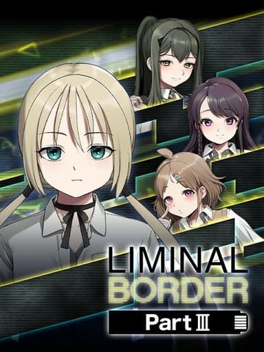 Liminal Border Part III