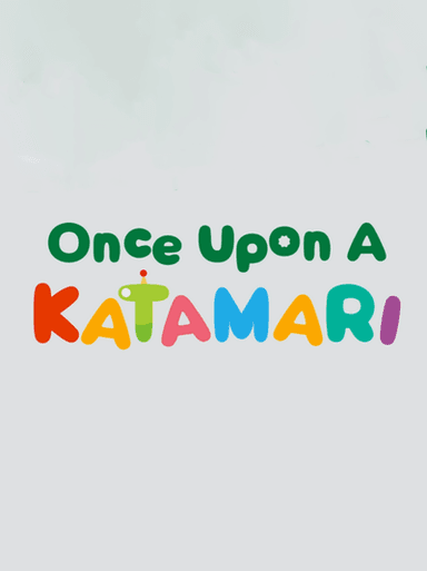 Once Upon a Katamari