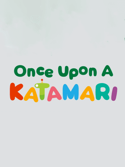 Once Upon a Katamari