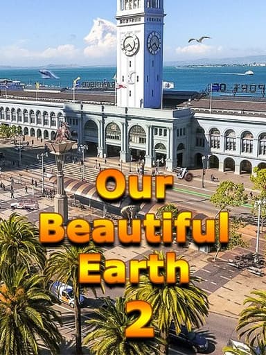 Our Beautiful Earth 2