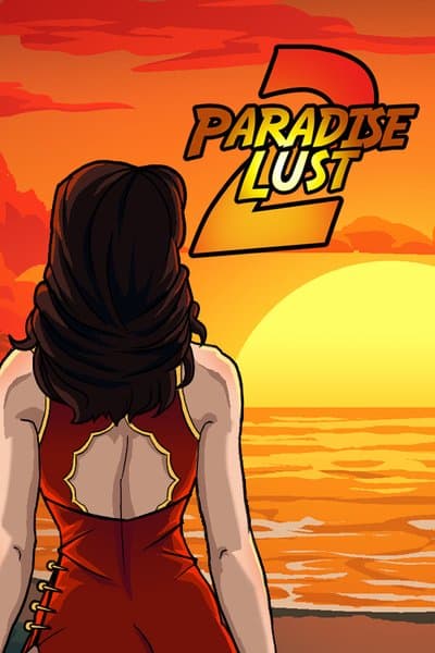 Paradise Lust 2
