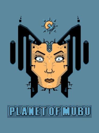 Planet of Mubu
