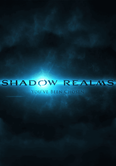 Shadow Realms