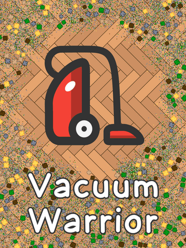 Vacuum Warrior