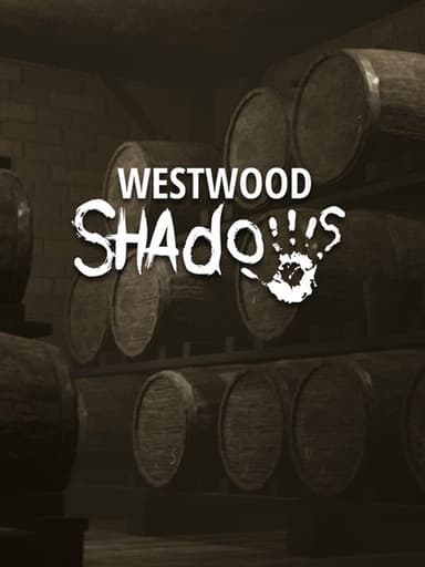 Westwood Shadows