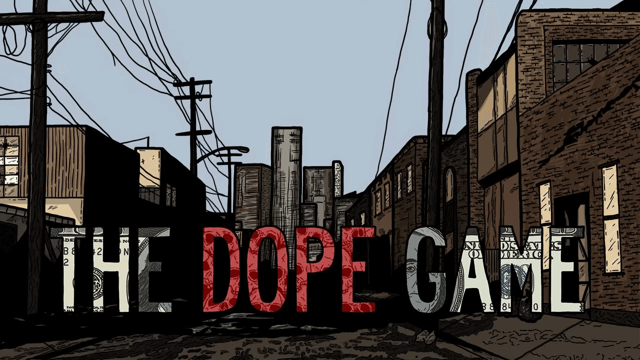 Je betaalt nu geen cent voor The Dope Game