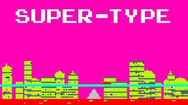SUPER-TYPE brengt een typecursus naar Next Fest