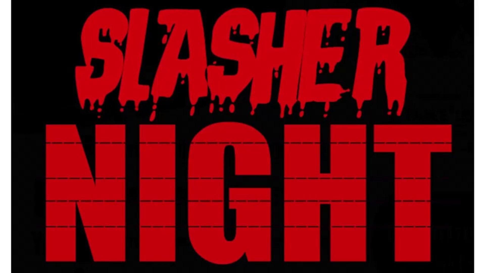 In SLASHER NIGHT ben jij de nachtmerrie van tieners en jongvolwassenen