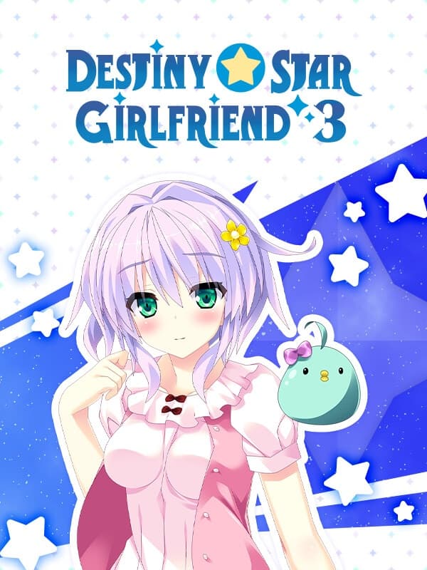 Destiny Star Girlfriend 3