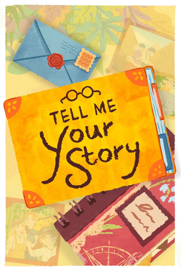 Cover van Tell Me Your Story