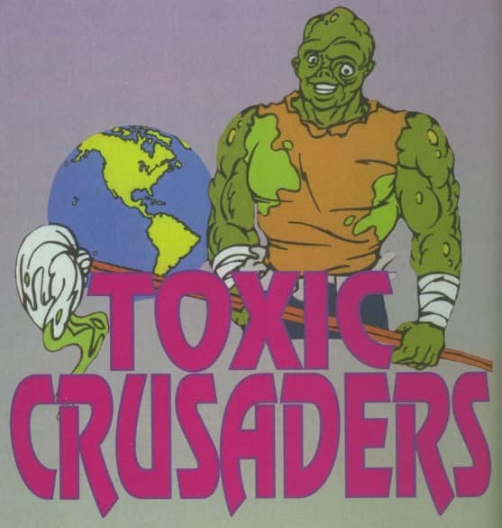 Cover van Toxic Crusaders