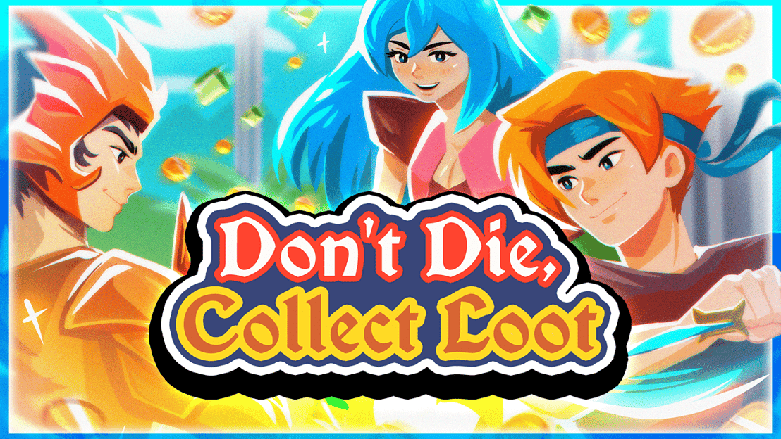 Don't Die, Collect Loot komt uit in Early Access