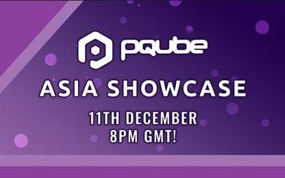 Vanavond is het tijd voor de PQube Asia Showcase