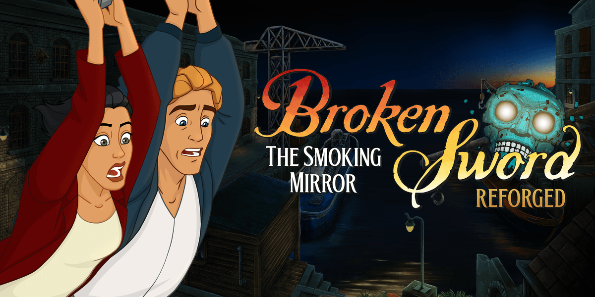 Broken Sword - The Smoking Mirror: Reforged is zojuist officieel aangekondigd