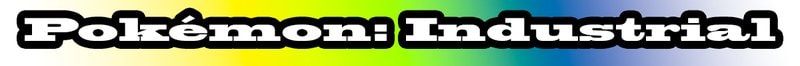 Pokémon: Industrial Banner