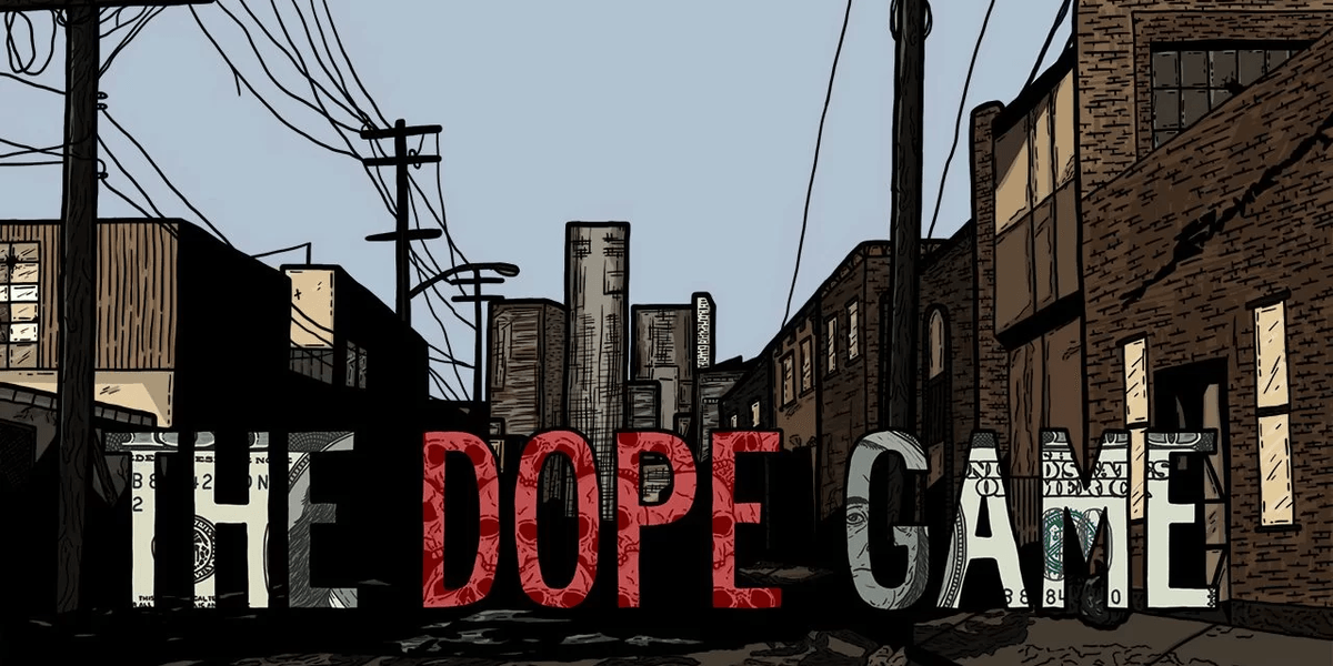 Je betaalt nu geen cent voor The Dope Game