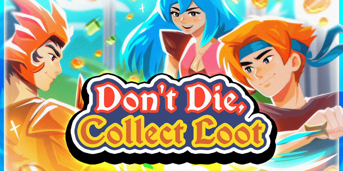 Don't Die, Collect Loot komt uit in Early Access