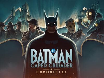 Batman: Caped Crusader – Chronicles