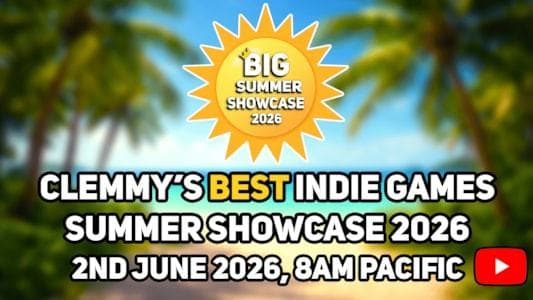 Je kunt hier vanavond terecht voor Clemmy's Best Indie Games Summer Showcase