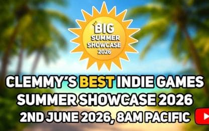 Je kunt hier vanavond terecht voor Clemmy's Best Indie Games Summer Showcase