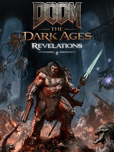 Doom: The Dark Ages - Revelations