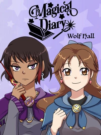 Magical Diary: Wolf Hall