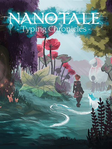 Nanotale: Typing Chronicles