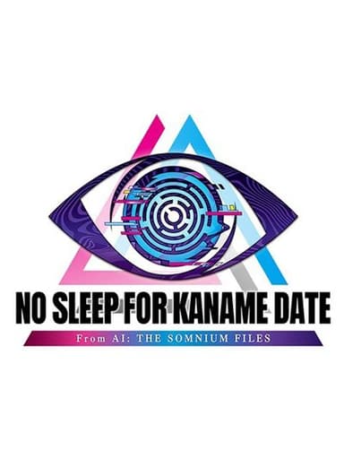 No Sleep for Kaname Date: From AI - The Somnium Files