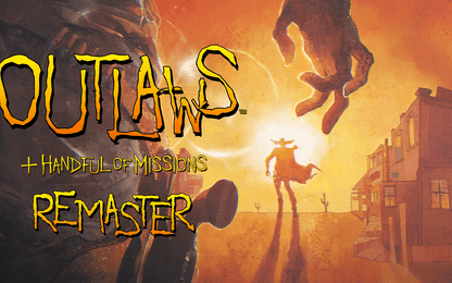 Outlaws + Handful of Missions Remaster