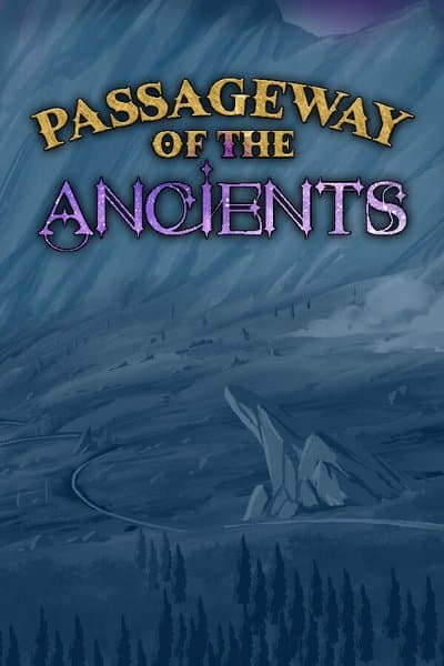 Passageway of the Ancients