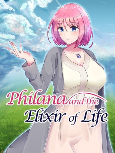 Philana and the Elixir of Life
