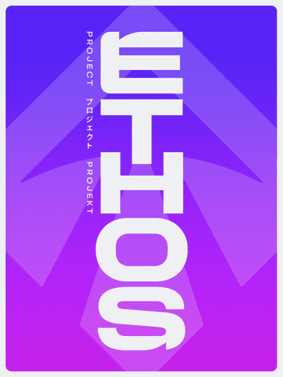 Project Ethos