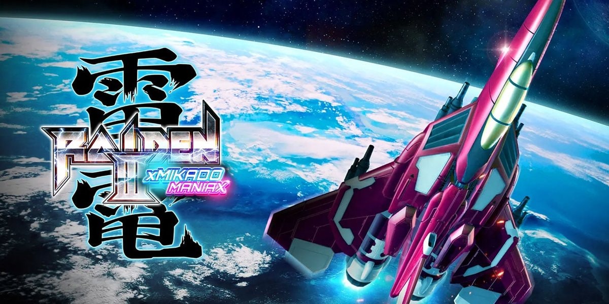 Raiden III x MIKADO MANIAX schiet uit de startblokken