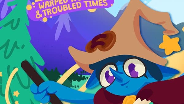 Ga op een magisch avontuur met Rhell: Warped World & Troubles Times