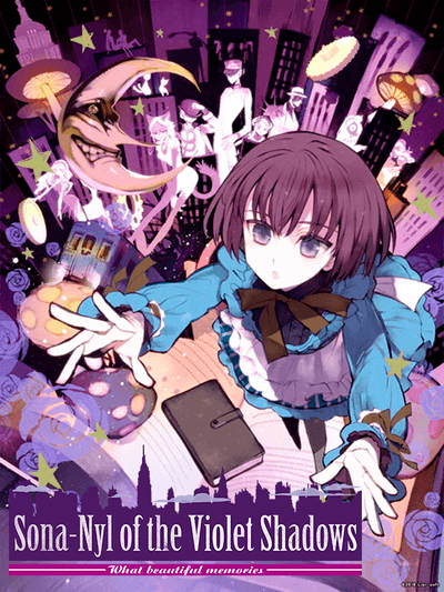 Sona-Nyl of the Violet Shadows: What Beautiful Memories