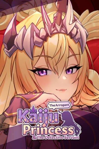The Arrogant Kaiju Princess and The Detective Servant