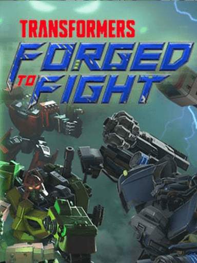 Transformers: Forged to Fight