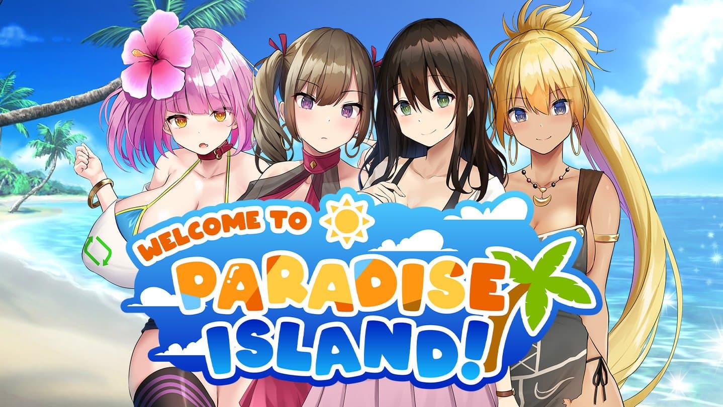 Welcome to Paradise Island