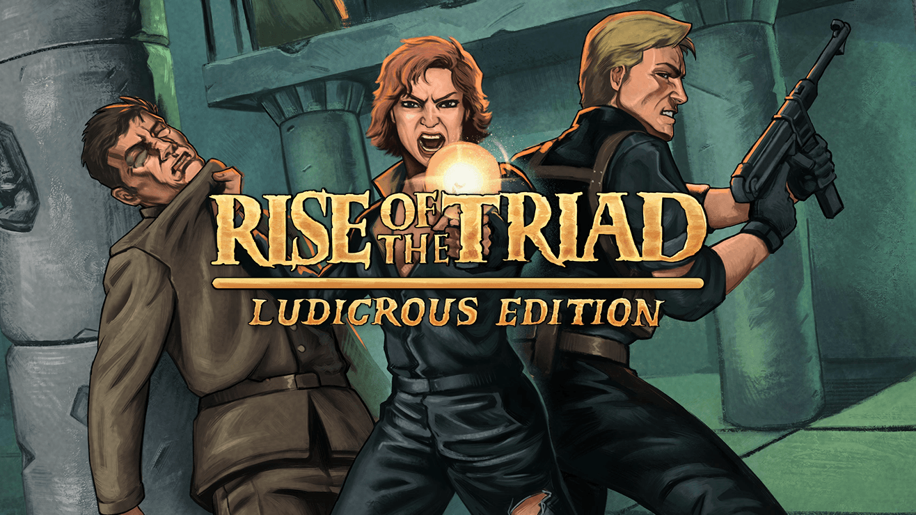 Rise of the Triad: Ludicrous Edition