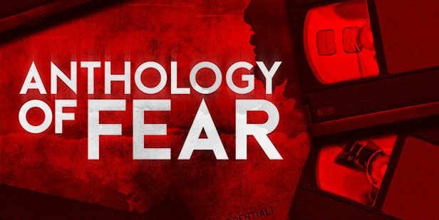 Anthology of Fear