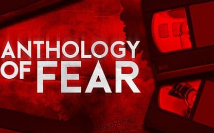 Anthology of Fear