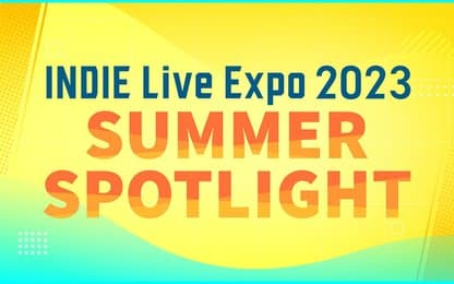 Het is bijna tijd voor de INDIE Live Expo 2023 Summer Spotlight Showcase